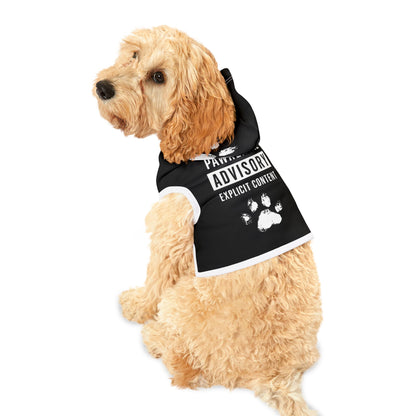 Pawrental Advisory Trendy Pet Hoodie - Human T-shirt Available