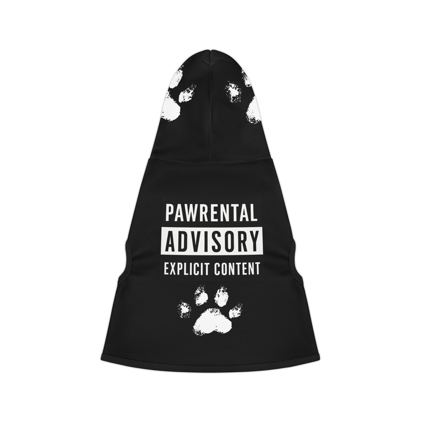 Pawrental Advisory Trendy Pet Hoodie - Human T-shirt Available