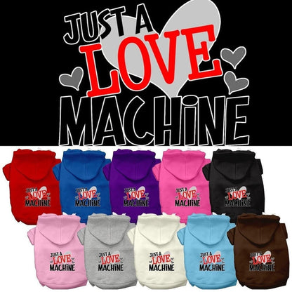 "Just a Love Machine" Pet Dog & Cat Screen Printed Hoodie